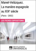 ebook: Manet-Velázquez. La manière espagnole au XIXe siècle (Paris - 2002)