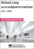 ebook: Richard Long ou la sculpture en marchant (Nice - 2008)