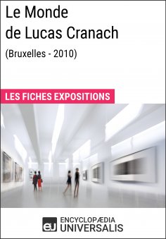 ebook: Le Monde de Lucas Cranach (Bruxelles - 2010)