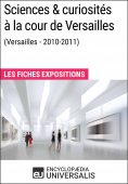 ebook: Sciences & curiosités à la cour de Versailles (2010-2011)