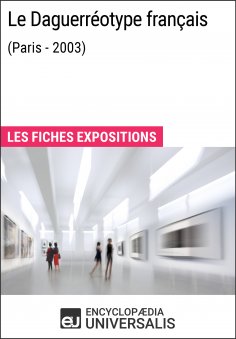 eBook: Le Daguerréotype français (Paris - 2003)