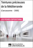 eBook: Teintures précieuses de la Méditerranée (Carcassonne - 2000)
