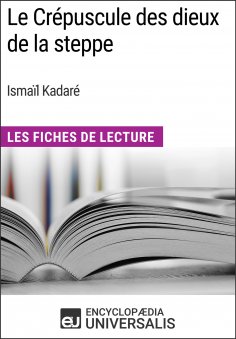 ebook: Le Crépuscule des dieux de la steppe d'Ismaïl Kadaré