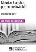 eBook: Maurice Blanchot, partenaire invisible de Christophe Bident