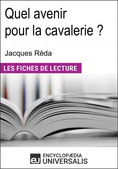 ebook: Quel avenir pour la cavalerie ? de Jacques Réda