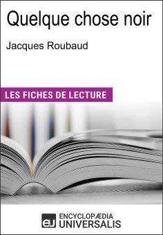 eBook: Quelque chose noir de Jacques Roubaud