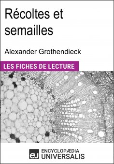 eBook: Récoltes et semailles d'Alexander Grothendieck