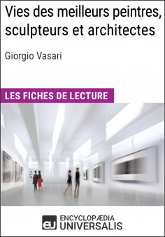eBook: Vies des meilleurs peintres, sculpteurs et architectes de Giorgio Vasari