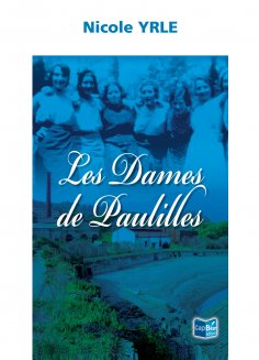 eBook: Les Dames de Paulilles