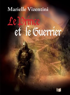 eBook: Le Prince et le Guerrier