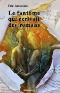 ebook: Le fantôme qui écrivait des romans