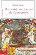 eBook: Histoire(s) des chemins de Compostelle