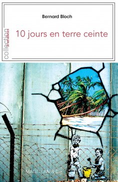 eBook: 10 jours en terre ceinte