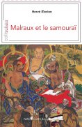ebook: Malraux et le samouraï
