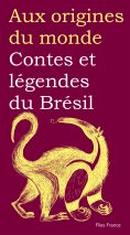 ebook: Contes et légendes du Brésil