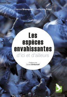 eBook: Espèces envahissantes d'ici et d'ailleurs