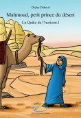 eBook: Mahmoud, petit prince du désert