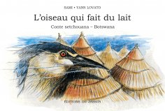 ebook: L'Oiseau qui fait du lait