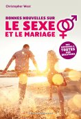 eBook: Bonnes nouvelles sur le sexe et le mariage