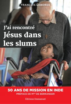 eBook: J'ai rencontré Jésus dans les slums