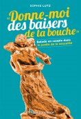 eBook: Donne-moi des baisers de ta bouche