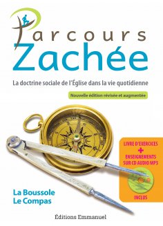 eBook: Parcours Zachée - Nouvelle édition augmentée