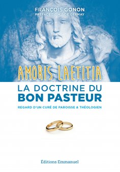 eBook: Amoris Laetitia : la doctrine du bon pasteur