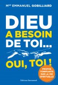 eBook: Dieu a besoin de toi... oui, toi !