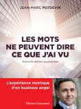 eBook: Les mots ne peuvent dire ce que j'ai vu
