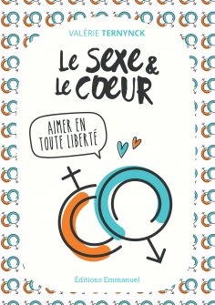 eBook: Le sexe et le coeur