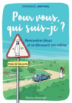 eBook: Pour vous, qui suis-je ?