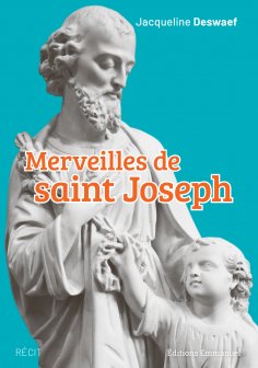 eBook: Merveilles de saint Joseph