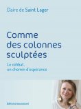 eBook: Comme des colonnes sculptées