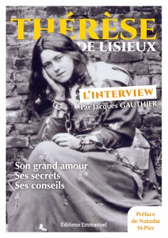 eBook: Thérèse de Lisieux, l'interview