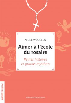 eBook: Aimer à l'école du rosaire