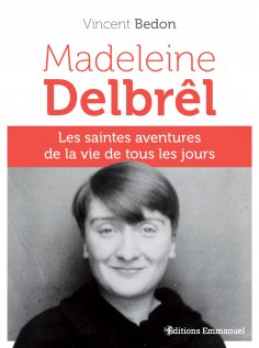 eBook: Madeleine Delbrêl