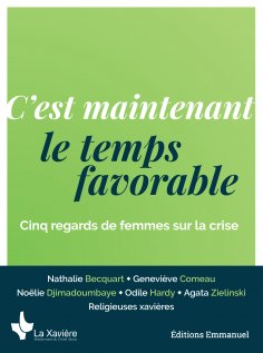 eBook: C'est maintenant le temps favorable