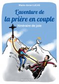 eBook: L'aventure de la prière en couple