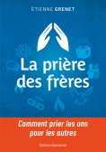 ebook: La prière des frères
