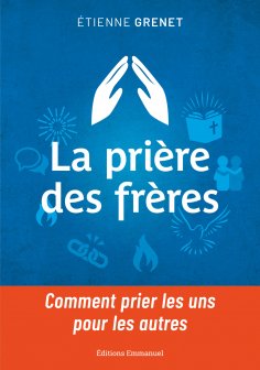 ebook: La prière des frères
