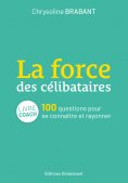 eBook: La force des célibataires
