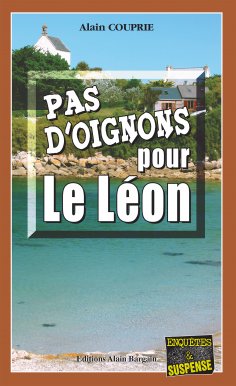 eBook: Pas d'oignons pour le Léon