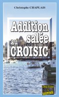 ebook: Addition salée au Croisic