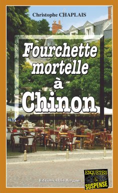 ebook: Fourchette mortelle à Chinon