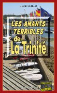 ebook: Les Amants terribles de la Trinité