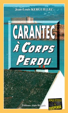 eBook: Carantec à corps perdu