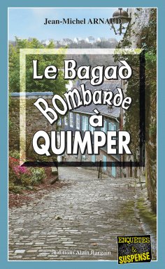 ebook: Le Bagad bombarde à Quimper