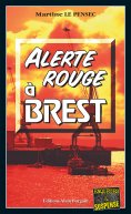 eBook: Alerte rouge à Brest