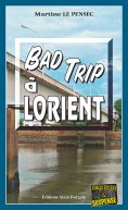 eBook: Bad trip à Lorient