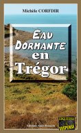 eBook: Eau dormante en Trégor